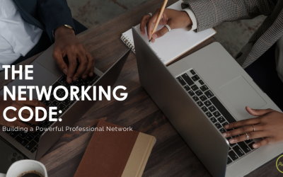 The Networking Code: Building a Powerful Professional Network