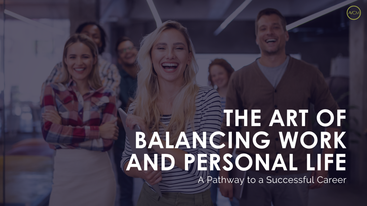 1 e1685980985192 - The Art of Balancing Work and Personal Life: A Pathway to a Successful Career