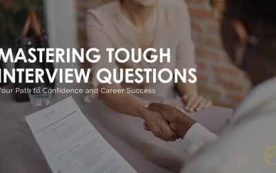 Mastering Tough Interview Questions: Your Path to Confidence and Career Success
